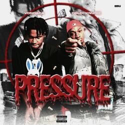 Pressure (feat. VONDADA)
