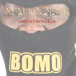 Mahoolar (feat. Awizy odd & King Killa)