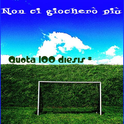 Non ci  giocherò più