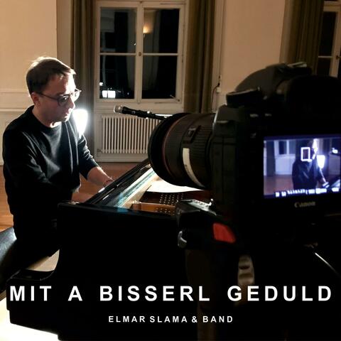 Mit a bisserl Geduld