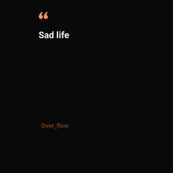Sad Life