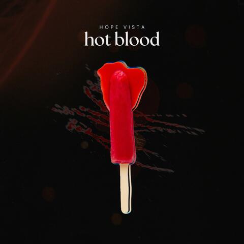 Hot Blood