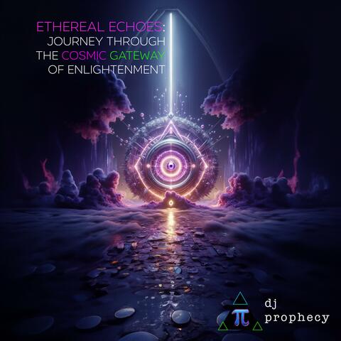 Ethereal Echoes: Journey Through the Cosmic Gateway of Enlightenment