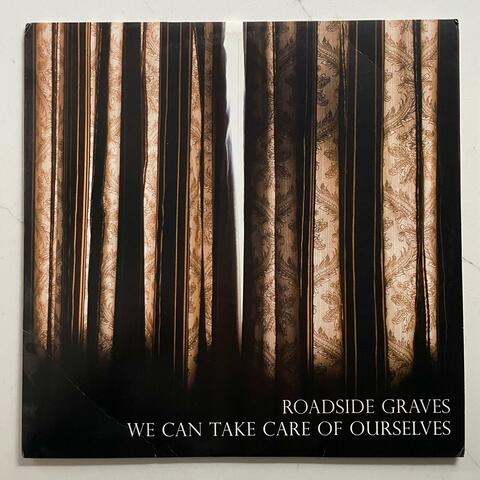 We Can Take Care of Ourselves (2011 Reissue)