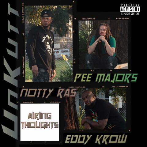 Airing thoughts (feat. Notty Ras & PEE MAJORS)