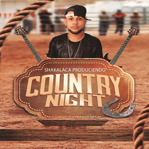 COUNTRY NIGHT