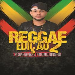 REGGAE EDICAO 2