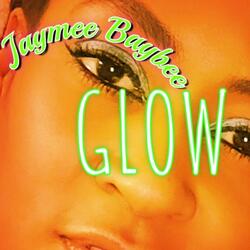 Glow