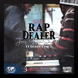 Rap Dealer (feat. Queen Tyki)