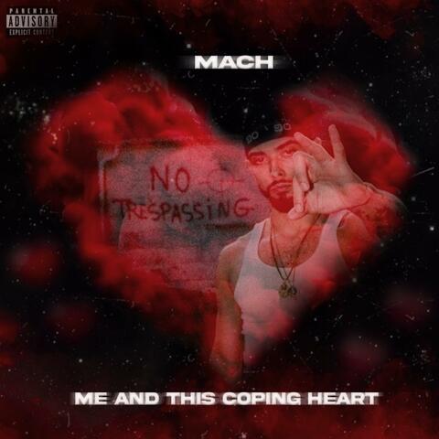 Me And This Coping Heart