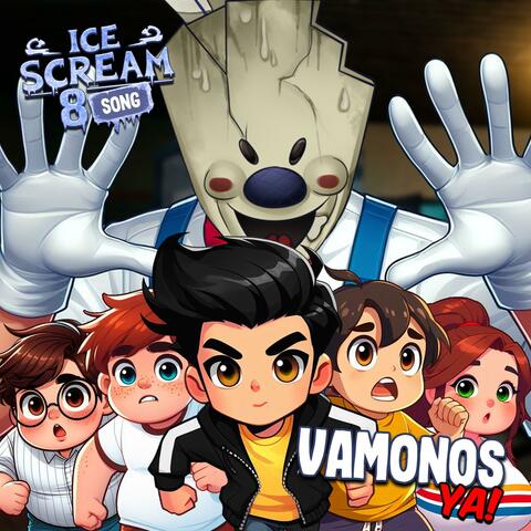 Vamonos Ya! (Ice Scream 8 Rap)