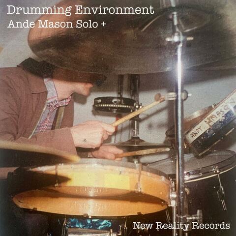 Drumming Environment