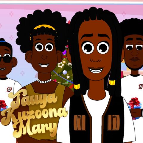 Tauya Kuzoona Mary (feat. Natasha Muz)