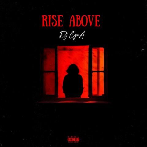Rise Above