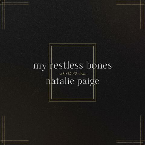 My Restless Bones