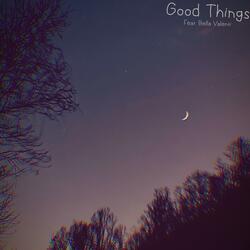 Good Things (feat. Bella Valenti)