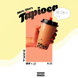 Tapioca!