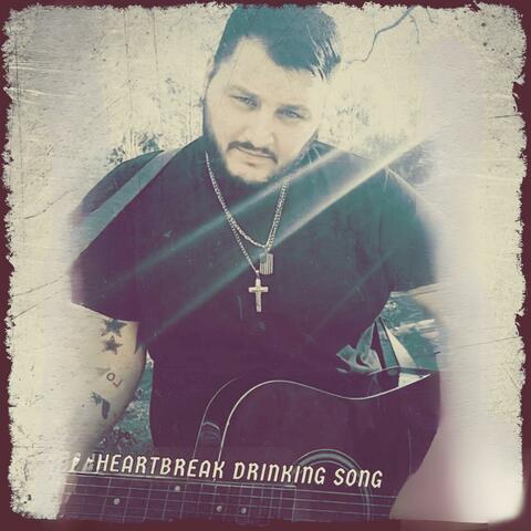HEARTBREAK DRINKING SONG