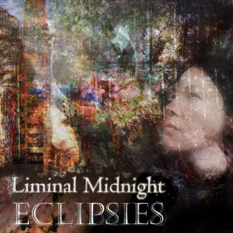 Liminal Midnight (Eclipsies)