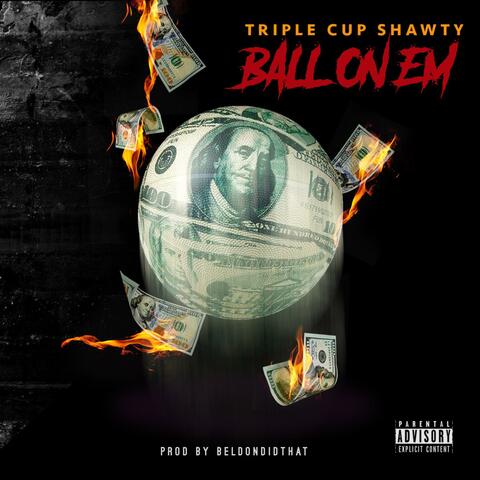 Ball on Em