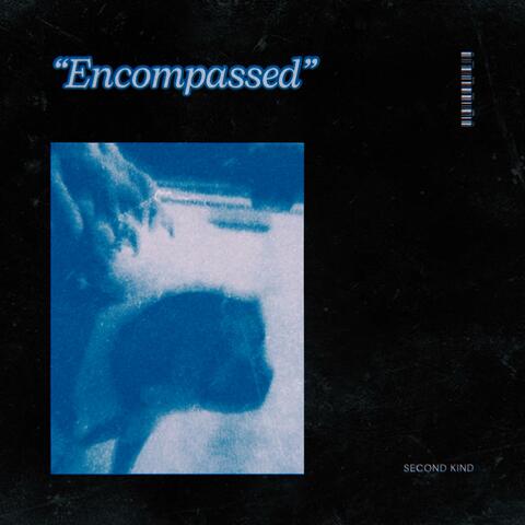Encompassed