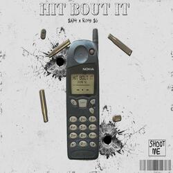 Hit Bout It (feat. Rome SG)