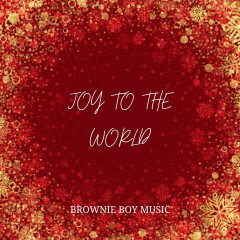 Joy To The World