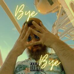 Bye bye