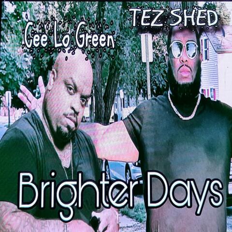 Brighter Days (feat. Cee Lo Green) [Radio Edit]