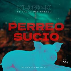 Perreo Sucio