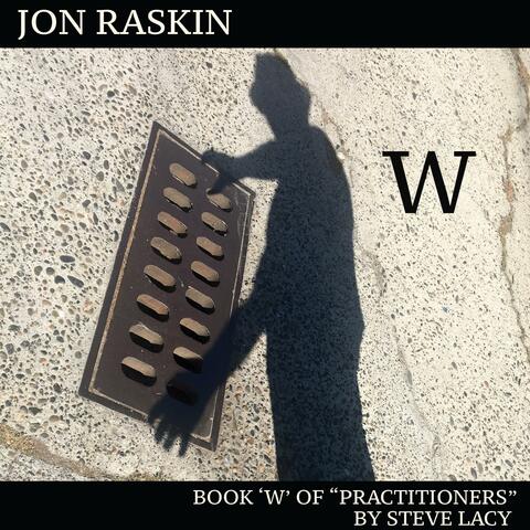 Book "W" of Practitioners Series by Steve Lacy