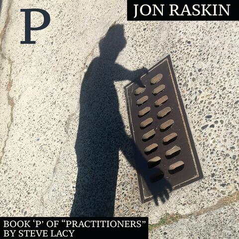 Book "P" of Practionioneres Series by Steve Lacy