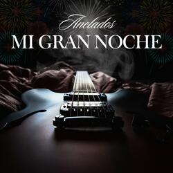 Mi Gran Noche