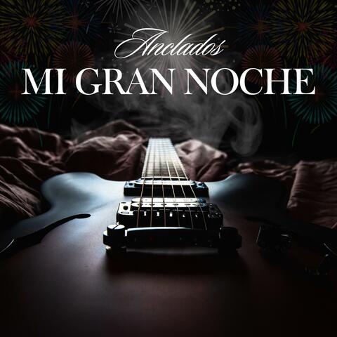 Mi Gran Noche
