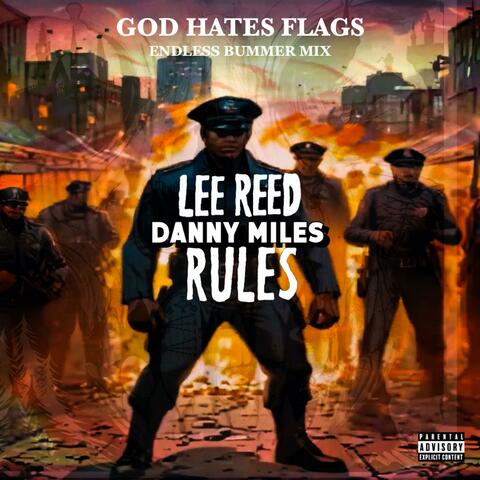 God Hates Flags (Endless Bummer Remix)