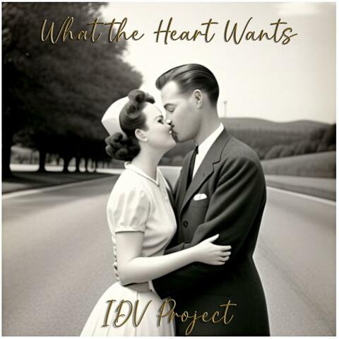 What the heart Wants