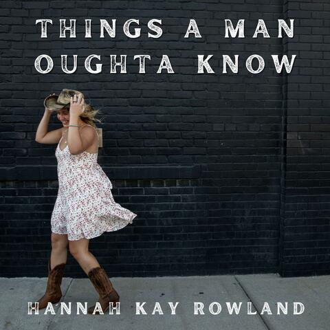 Things A Man Oughta Know