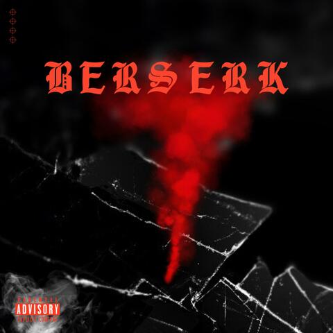 Berserk (feat. Organic)