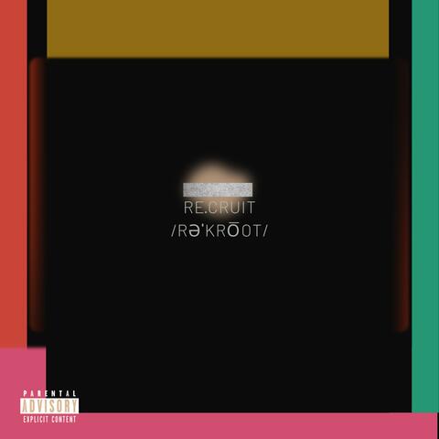 Recruit (feat. Sajack)