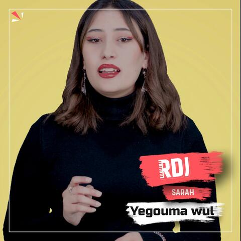 Yegouma wul (feat. Sarah)