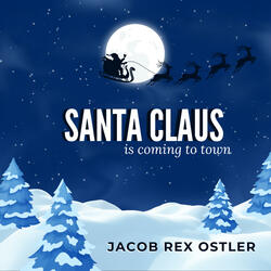 Santa Claus is Coming to Town