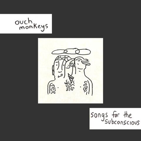Songs For The Subconscious