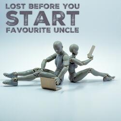 Lost before you start