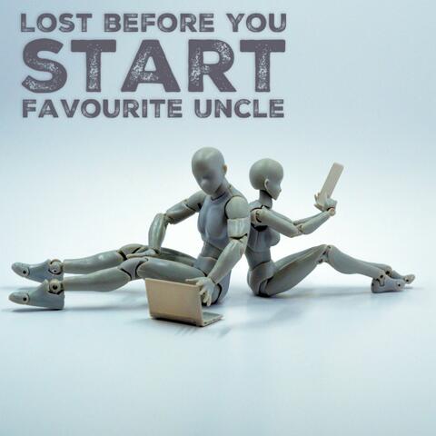 Lost before you start