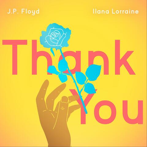 Thank You (feat. J.P Floyd)