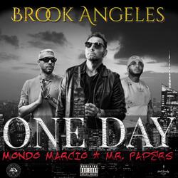 One Day (feat. Mr Papers & Mondo Marcio)