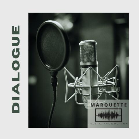 Dialogue