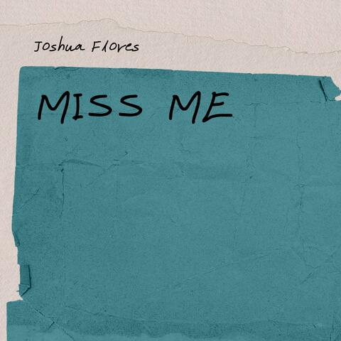 Miss Me