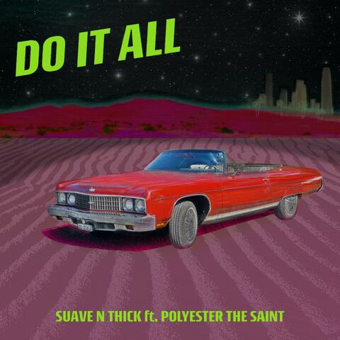 Do It All (feat. Polyester the Saint)