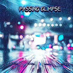 Passing Glimpse (feat. M00NLIGHT AMAZON)